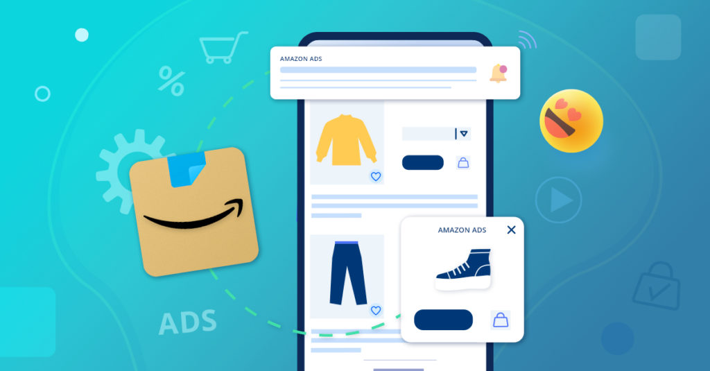 Amazon Ads : On vous dit tout sur la plateforme publicitaire